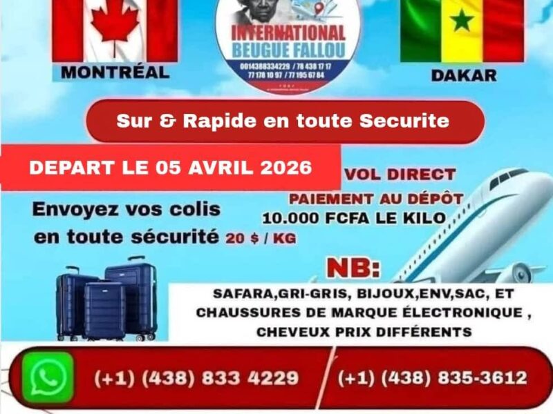 GP INTERNATIONAL BEUGUE FALLOU CANADA-SENEGAL(MONTREAL-DAKAR)