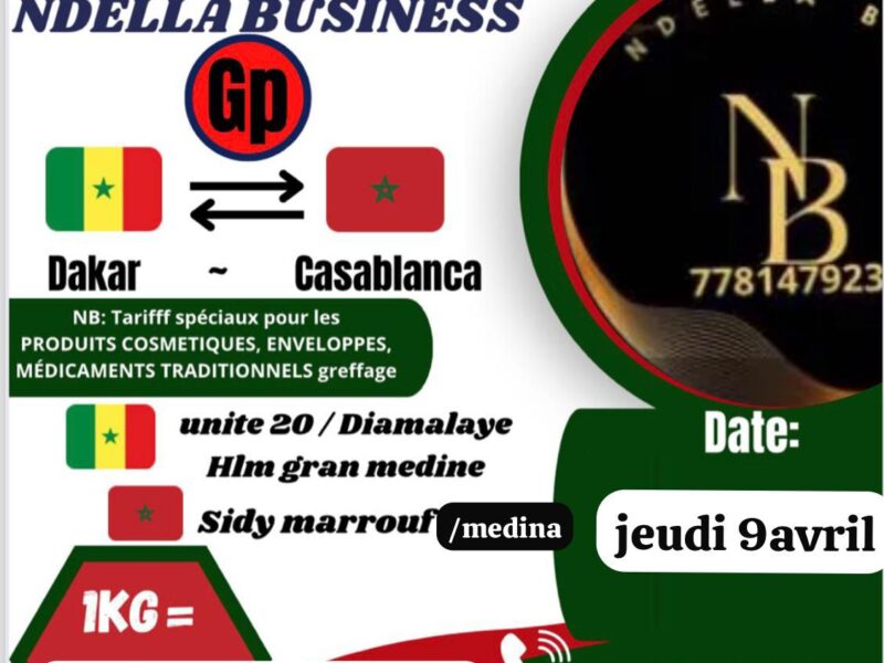 NDELLA BUSINESS SENEGAL-MAROC(DAKAR-CASABLANCA)