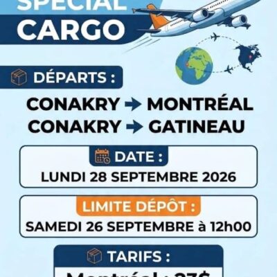 GP SPECIAL CARGO CONAKRY MONTREAL-GATINEAU